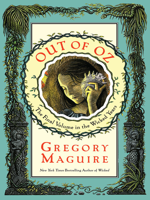 Title details for Out of Oz by Gregory Maguire - Wait list